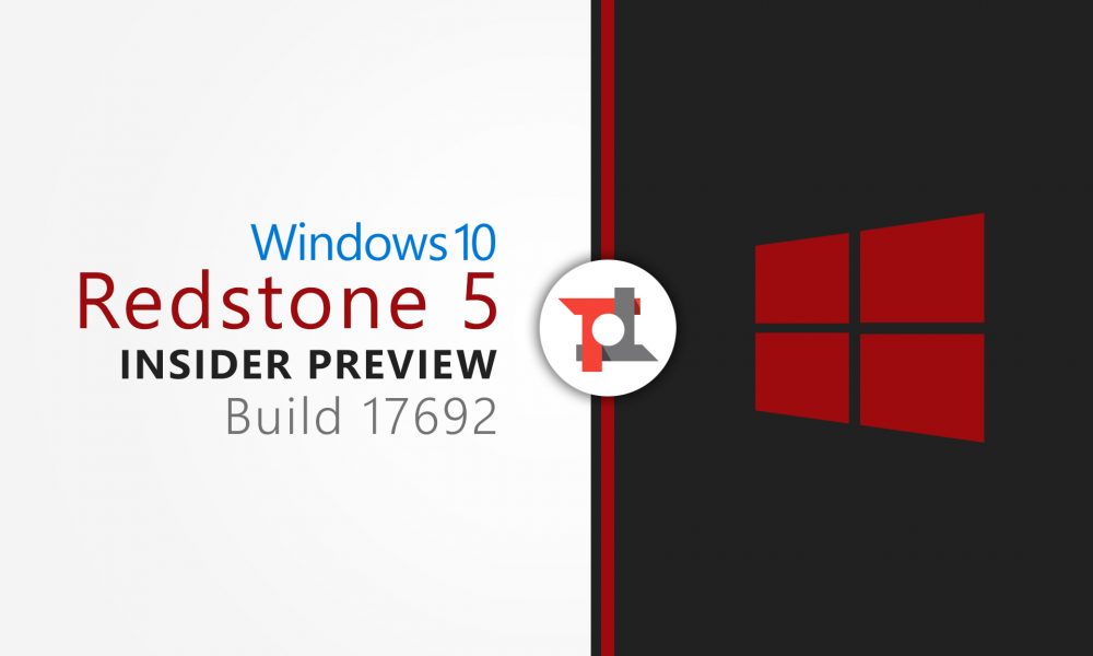 Windows 10 Redstone 5, disponibile la build 17692.1004 nello Slow Ring 4