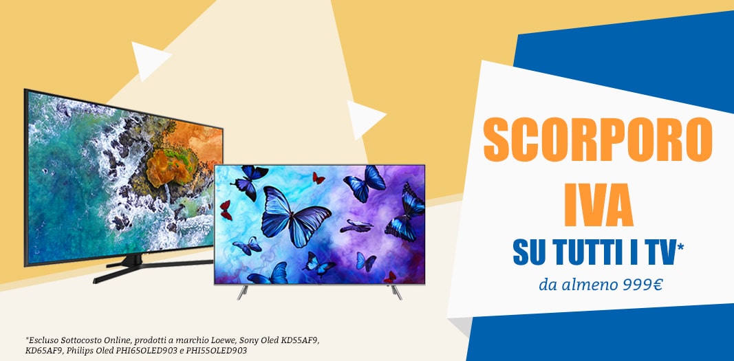Unieuro propone il NO IVA su tutte le Smart TV in catalogo sopra i 999 euro