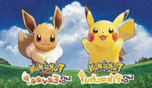 Pokémon: Let's Go, Pikachu! e Pokémon: Let's Go, Eevee!
