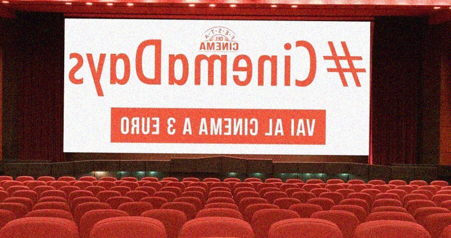 Con i CinemaDays, dall’1 al 4 aprile i biglietti del cinema costano 3€