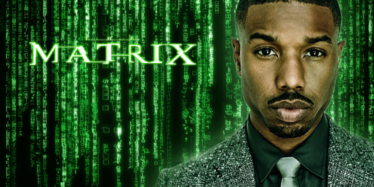 Matrix 4 Michael B. Jordan