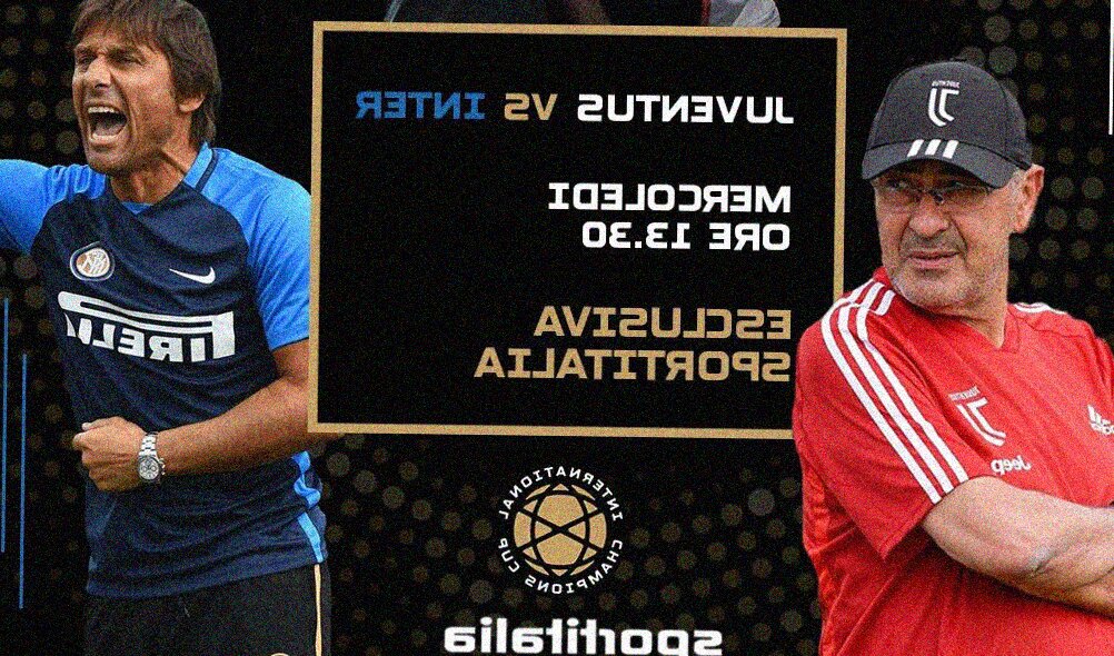 Juventus - Inter della ICC: dove vedere la partita in Streaming e TV