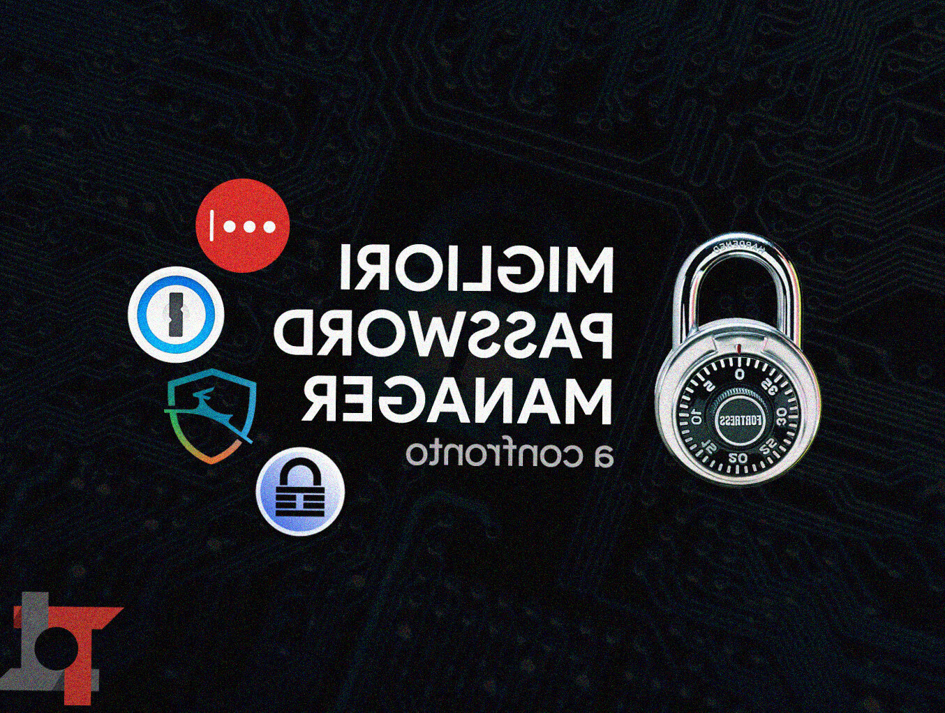 Migliori password manager confronto lastpass 1password dashlane keepass 