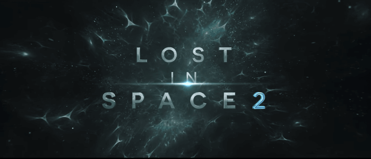 Lost in Space 2: trama, cast, video trailer e data di uscita
