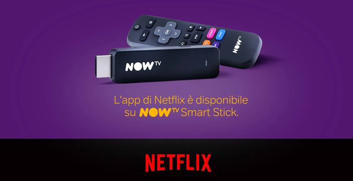 Come installare Netflix su NOW TV Smart Stick e TV BOX