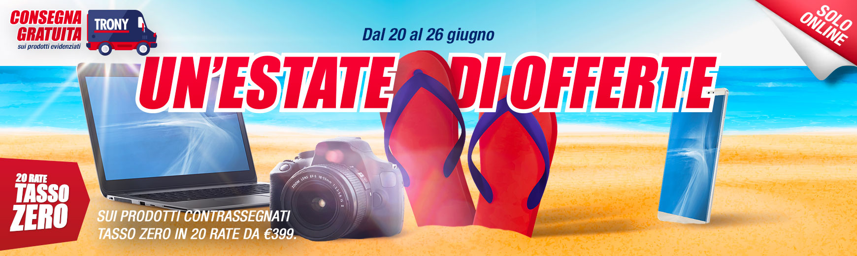 Trony un'estate di offerte