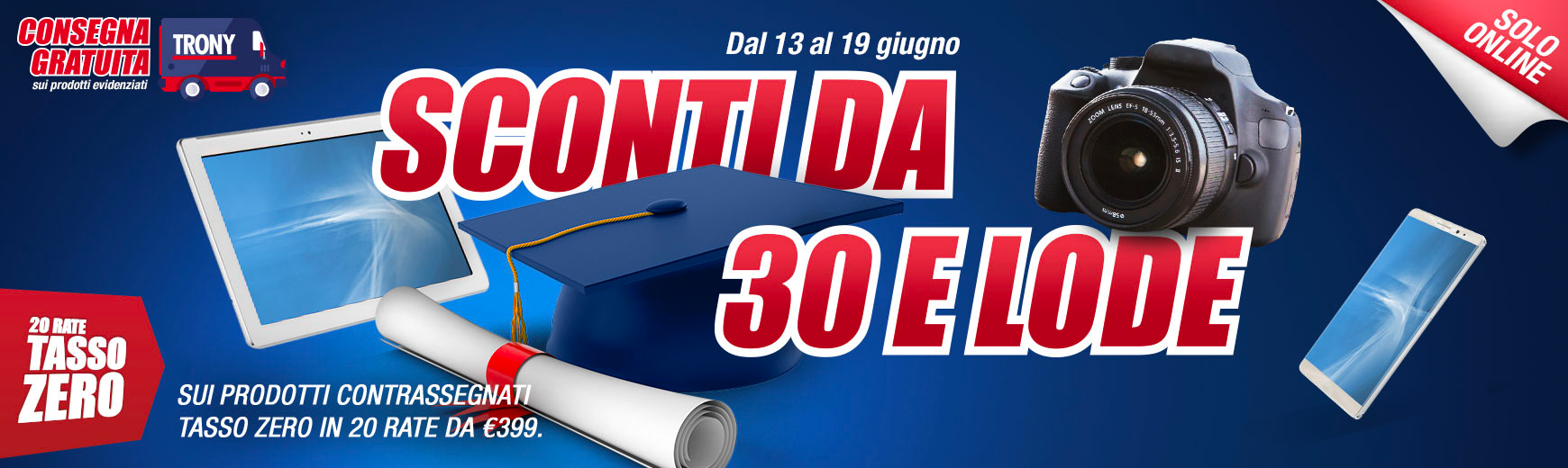 trony sconti 30 e lode