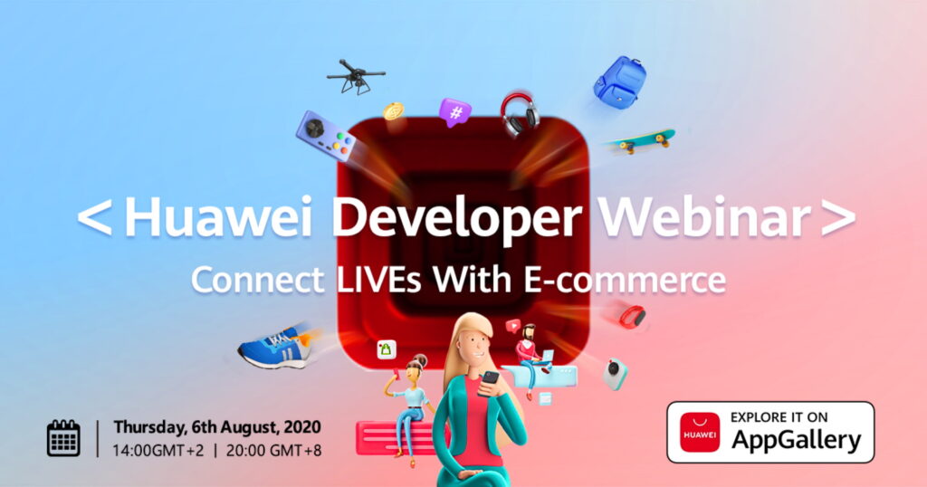 Huawei Developer Webinar