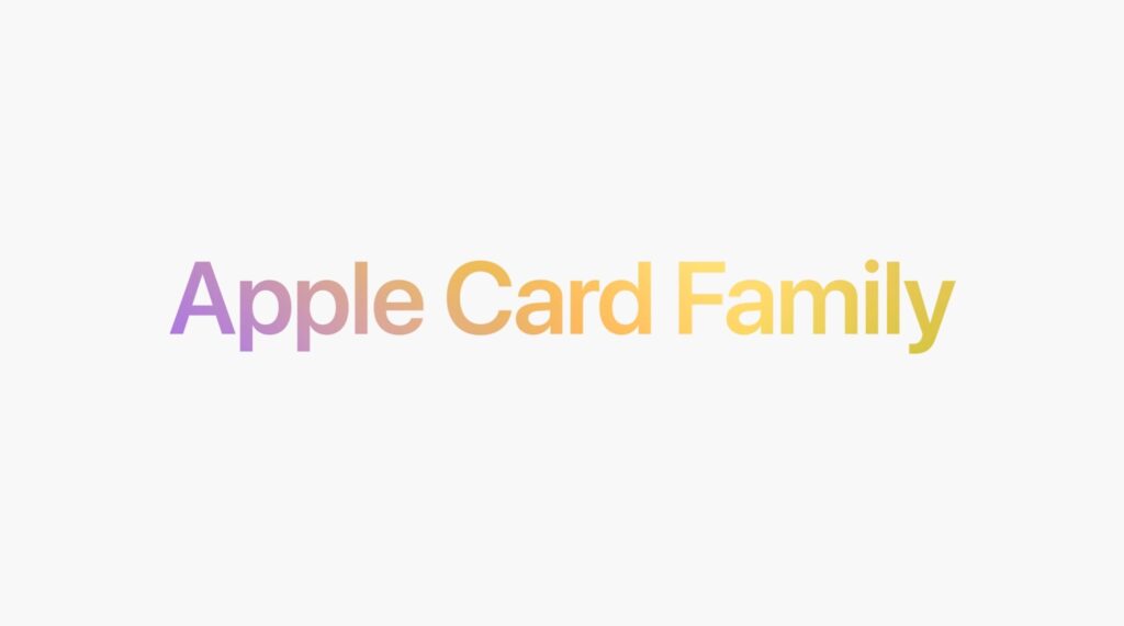 Apple Card Family