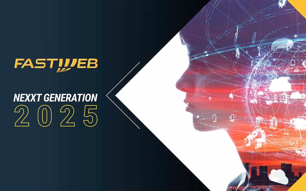 Fastweb NeXXt Generation 2025