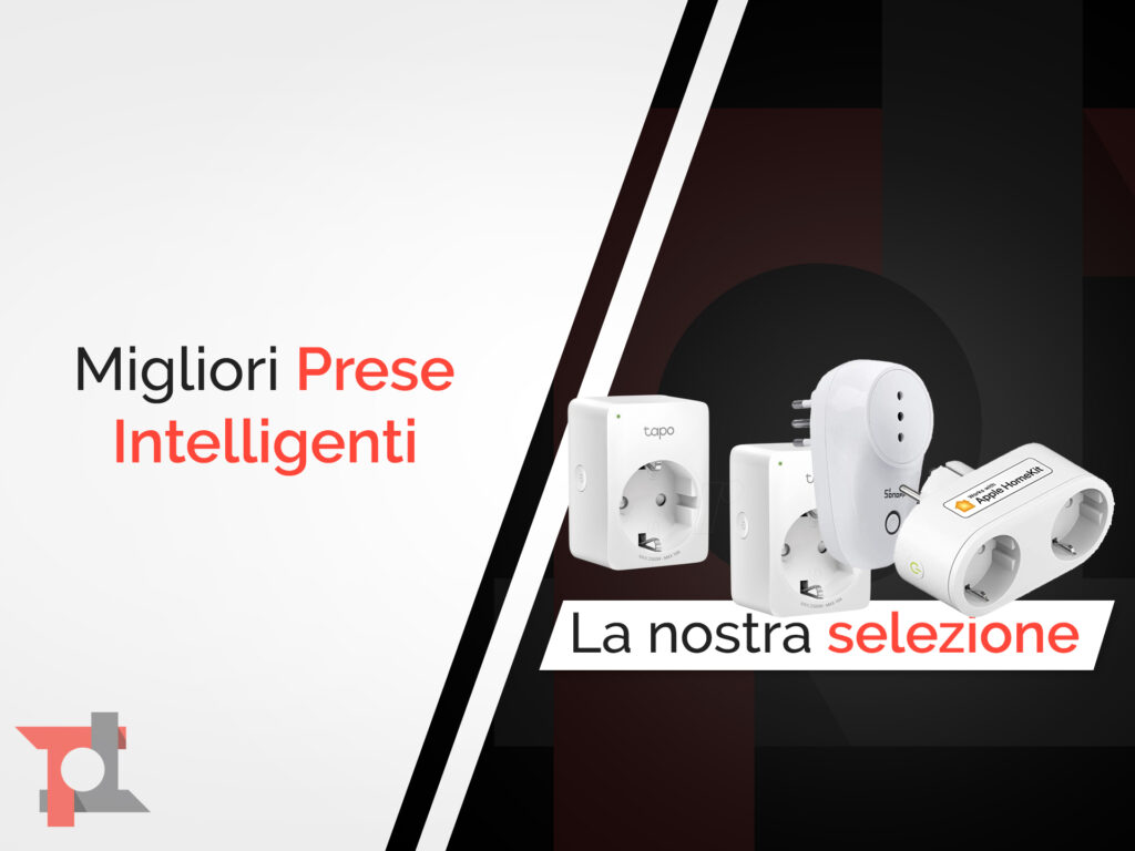 Migliori prese intelligenti, la nostra selezione di Dicembre 2025 10