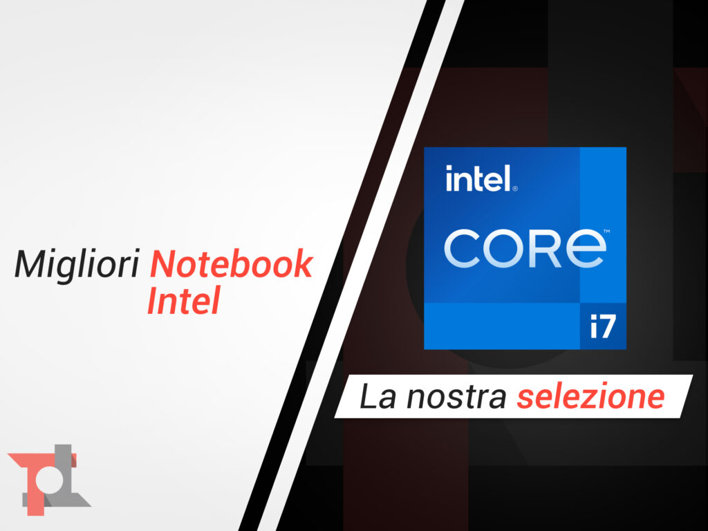 migliori notebook intel