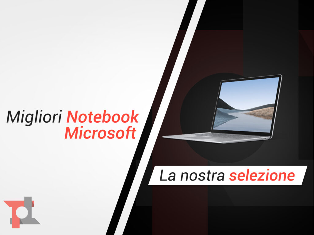 Migliori notebook Microsoft di Dicembre 2025: ecco i nostri consigli 2