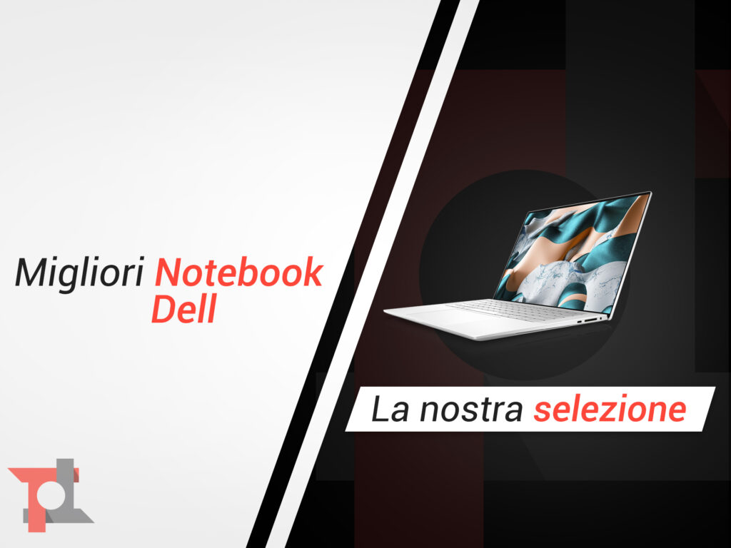 Migliori notebook Dell di Aprile 2024: ecco i nostri consigli 4