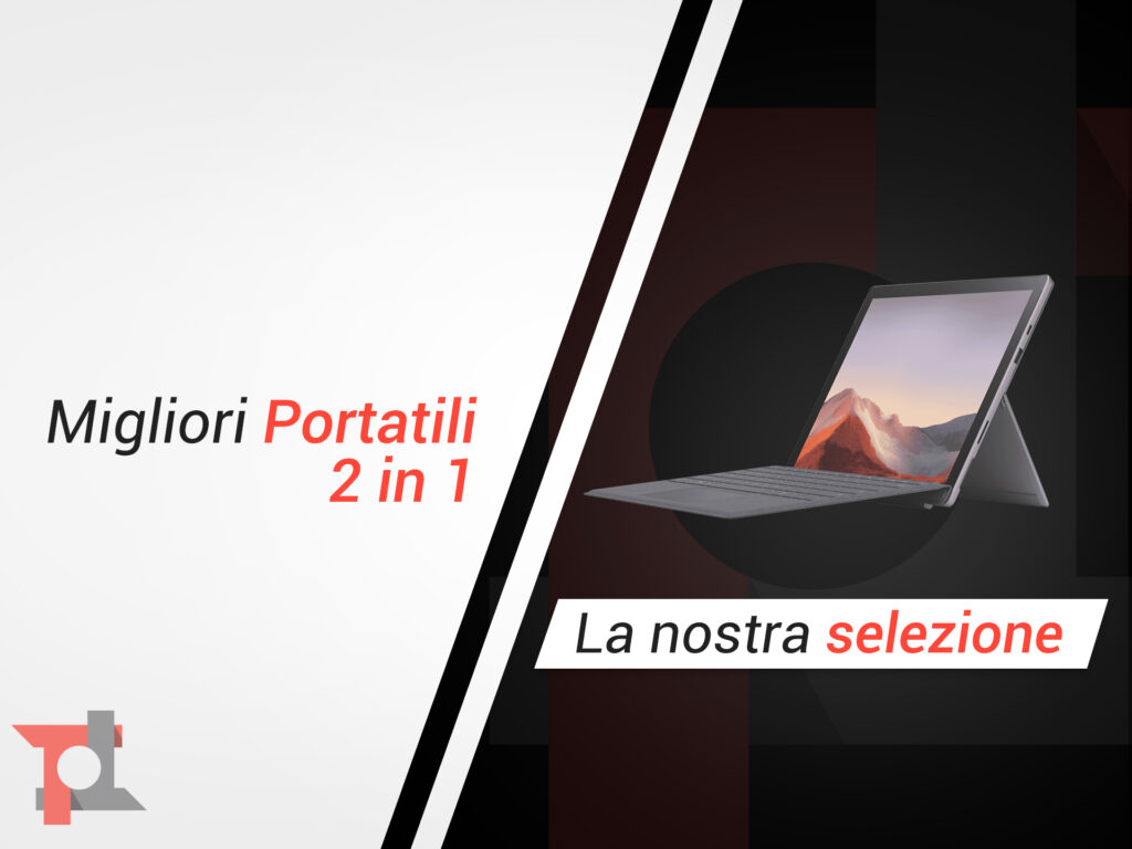 Migliori portatili 2 in 1