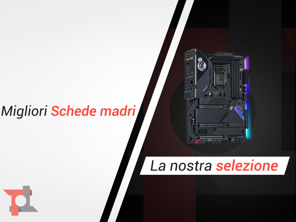Migliori schede madri
