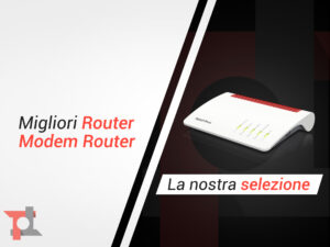 migliori modem router