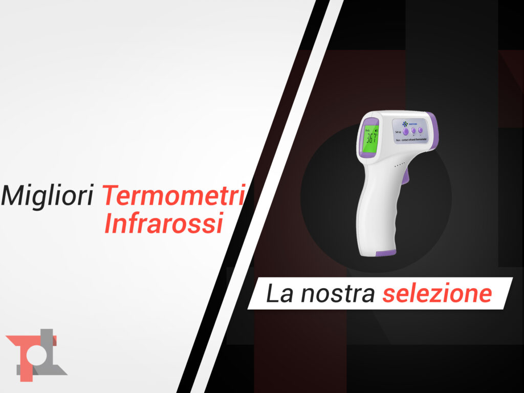 migliori termometri infrarossi