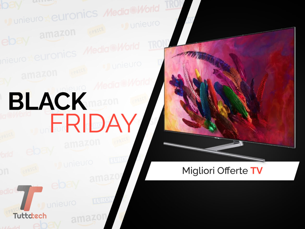 Il Black Friday è l'occasione giusta per cambiare TV