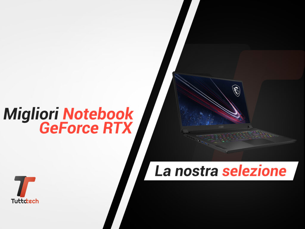 migliori notebook geforce rtx