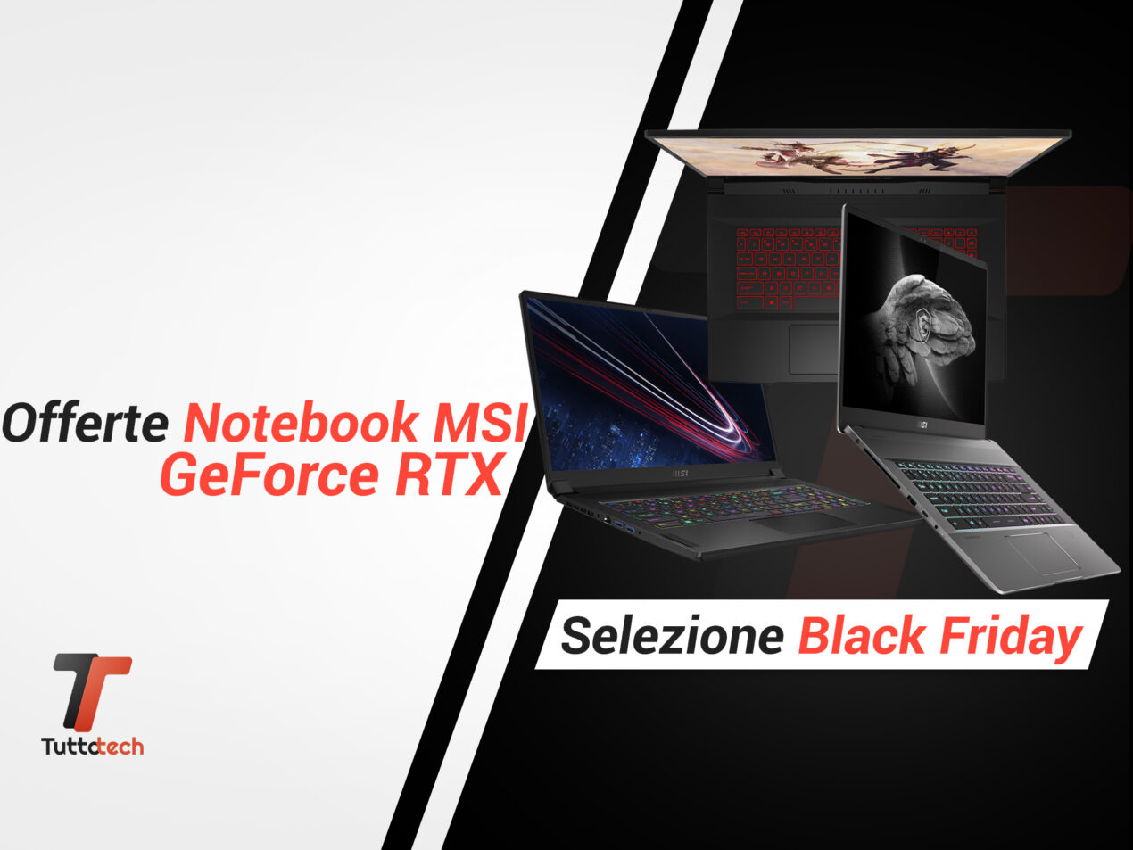 Fatevi un Notebook MSI con GeForce RTX al Black Friday: offerte imperdibili!