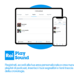 Nasce RaiPlay Sound, una nuova piattaforma streaming gratuita e ricca di podcast 2