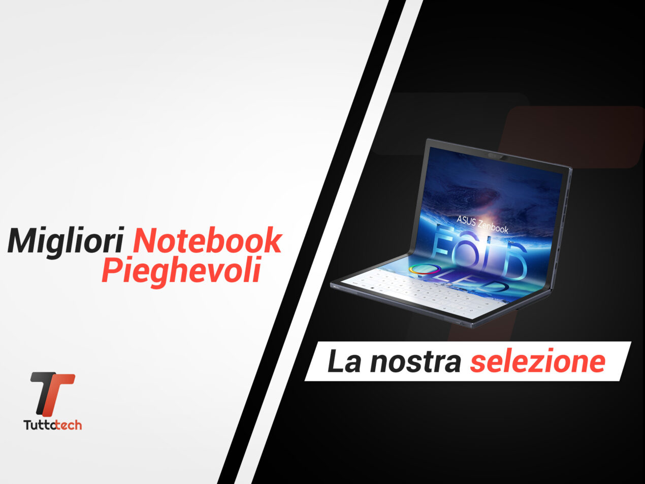 Migliori notebook pieghevoli di Dicembre 2025: ecco i nostri consigli