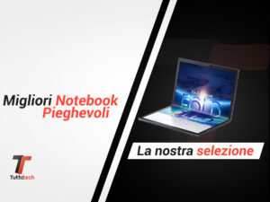 migliori notebook pieghevoli