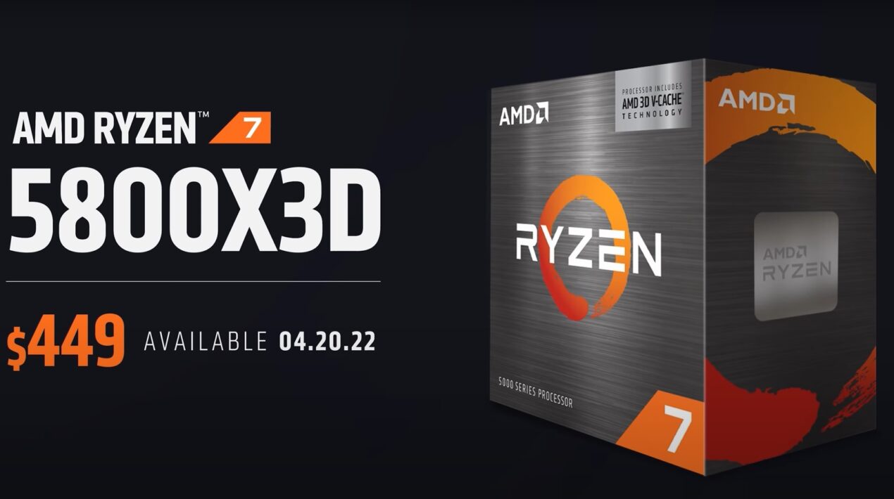 L'attesa è finita: AMD lancia Ryzen 7 5800X3D e 6 nuove CPU Ryzen Desktop