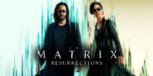 Matrix Resurrections - novità Infinity+ luglio 2022 da vedere