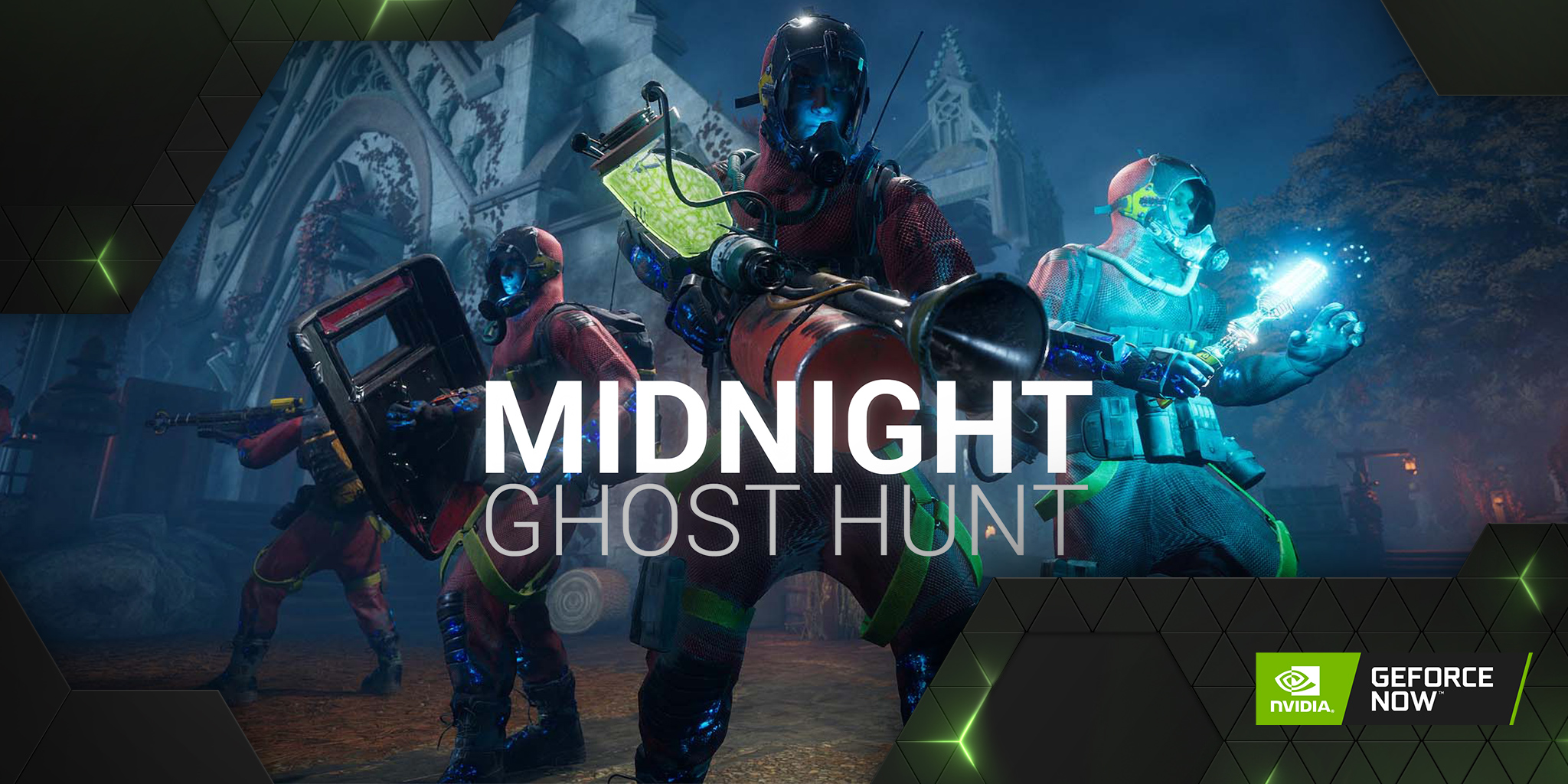GFN Thursday Midnight Ghost Hunt
