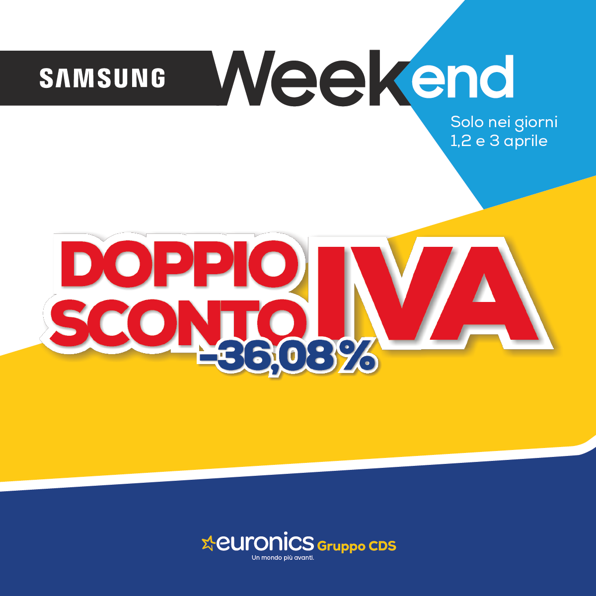 Euronics doppio sconto IVA Samsung Weekend
