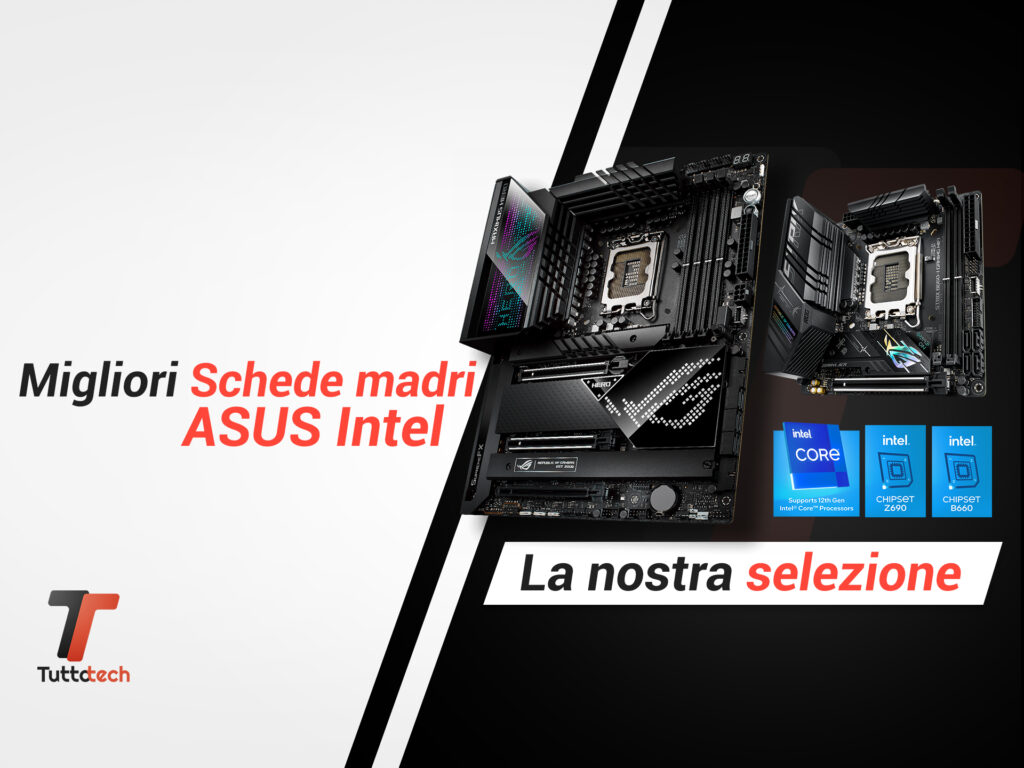 migliori schede madri asus Intel