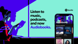 Spotify Audiobooks, arrivano gli audiolibri