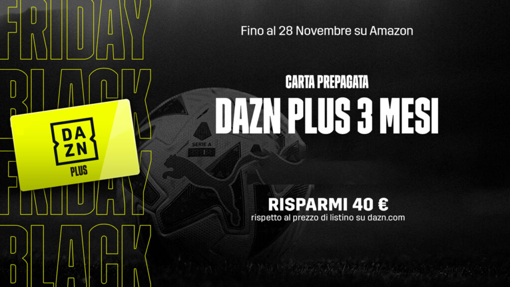 Risparmiate con l'offerta DAZN del Cyber Monday su Amazon, sta per terminare 4