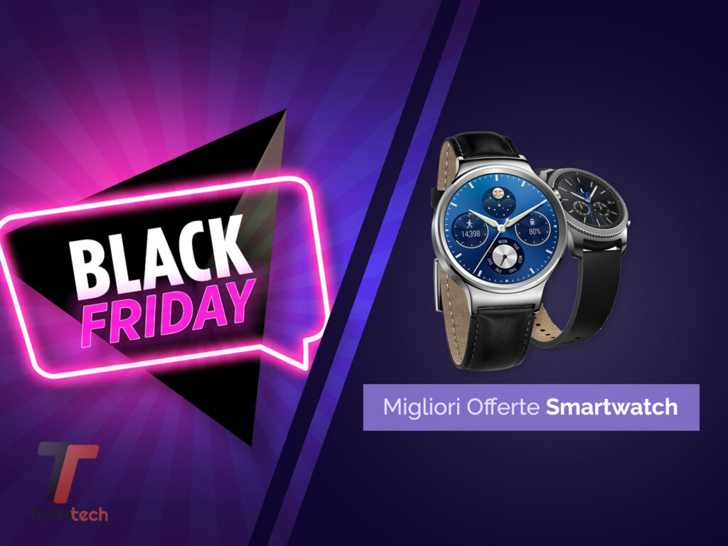 Black Friday Amazon Smartwatch e Smartband