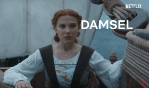Damsel - film originali Netflix in arrivo nel 2023