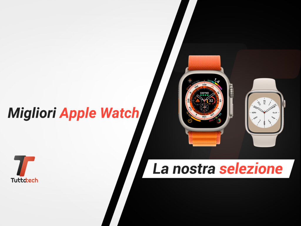 migliori apple watch