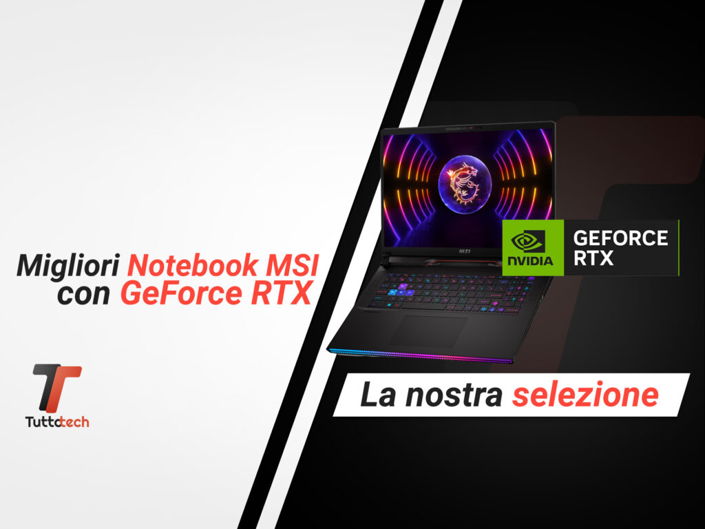 migliori notebook msi con geforce rtx