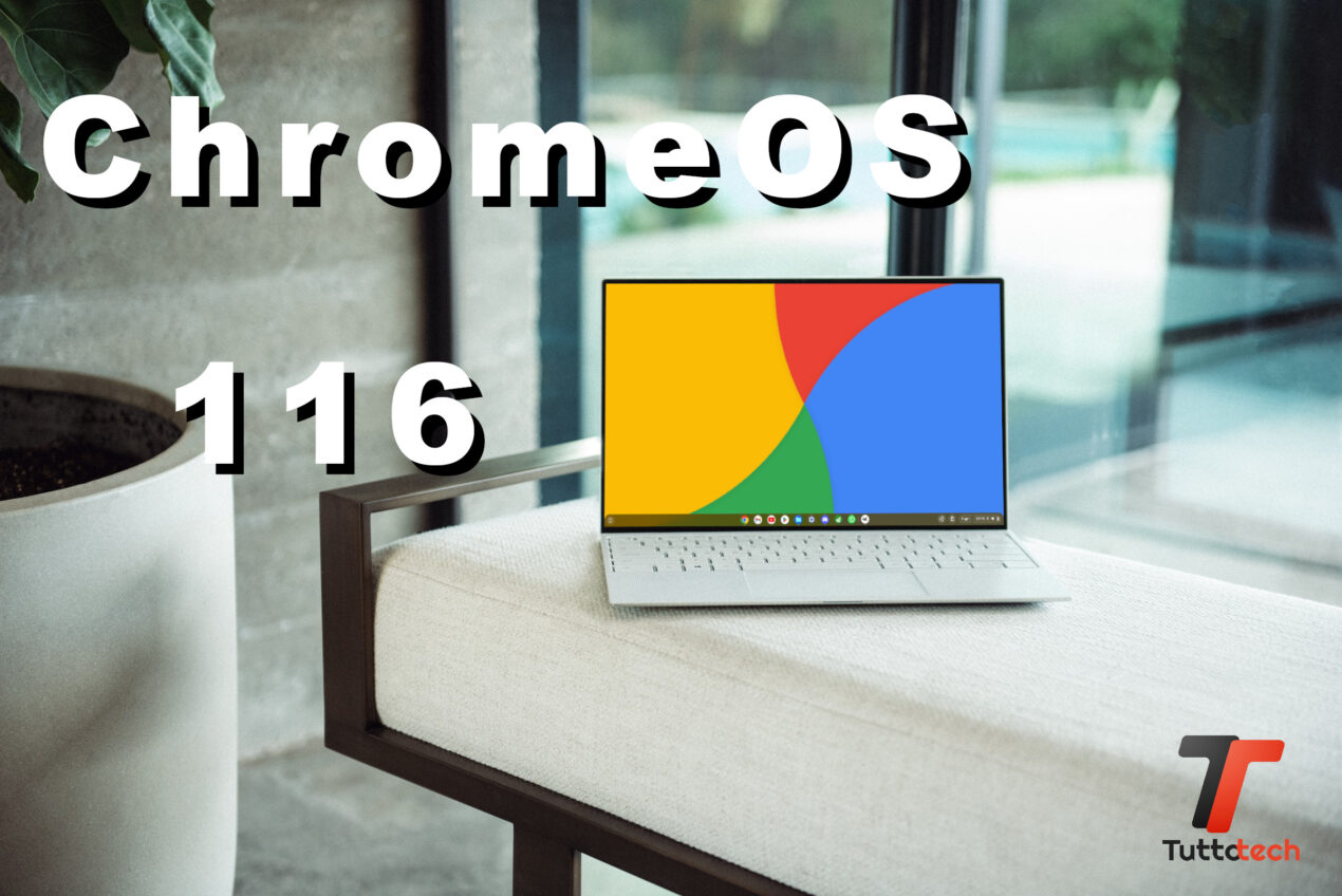 Google rilascia ChromeOS 116: ecco tutte le novità