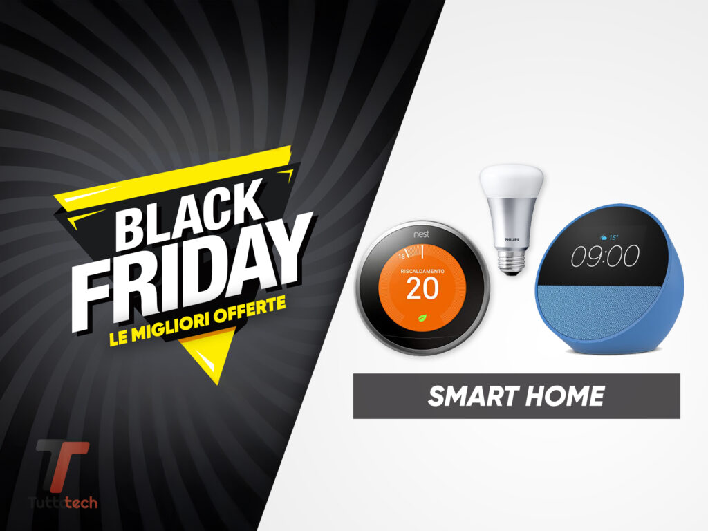 Smart Home Black Friday: le migliori offerte in tempo reale 1