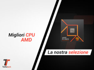 Migliori CPU AMD