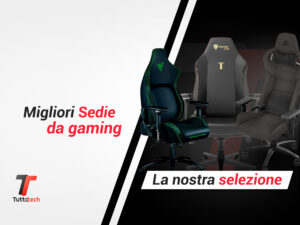 Migliori sedie da gaming