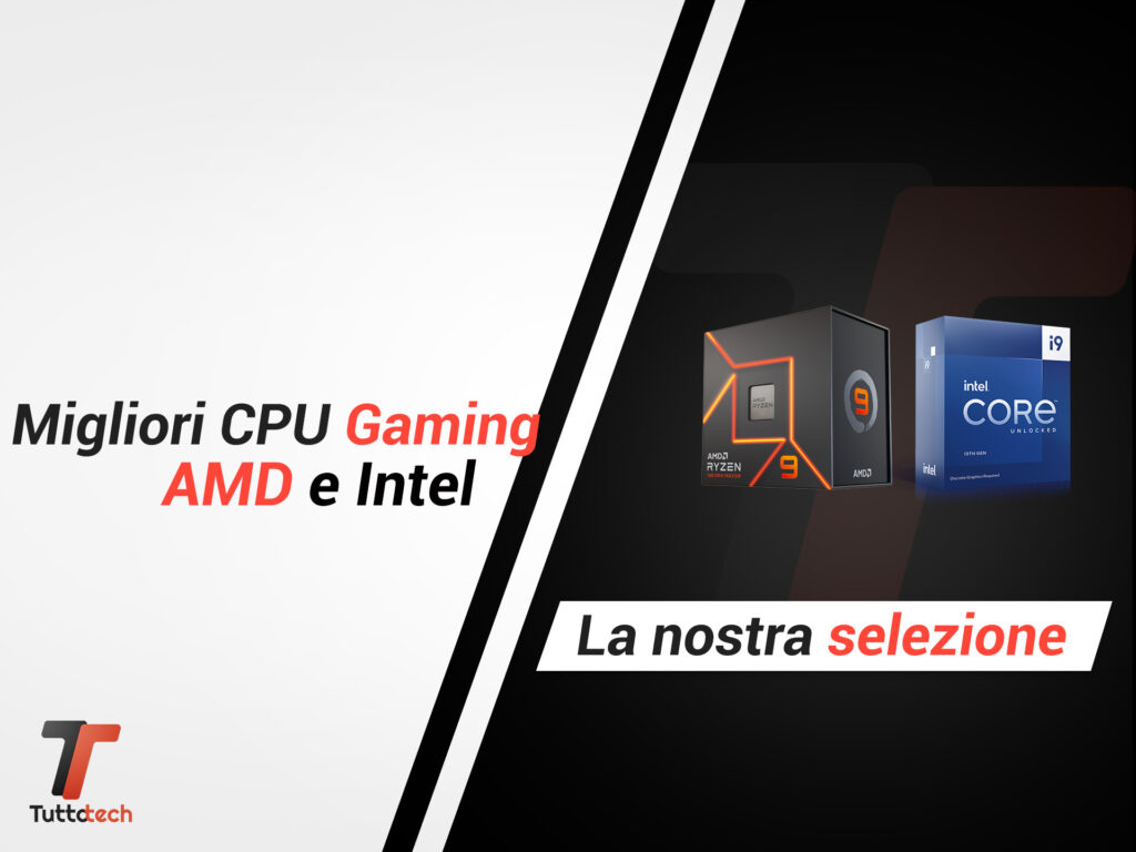 Migliori CPU Gaming