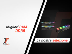Miglior RAM DDR5