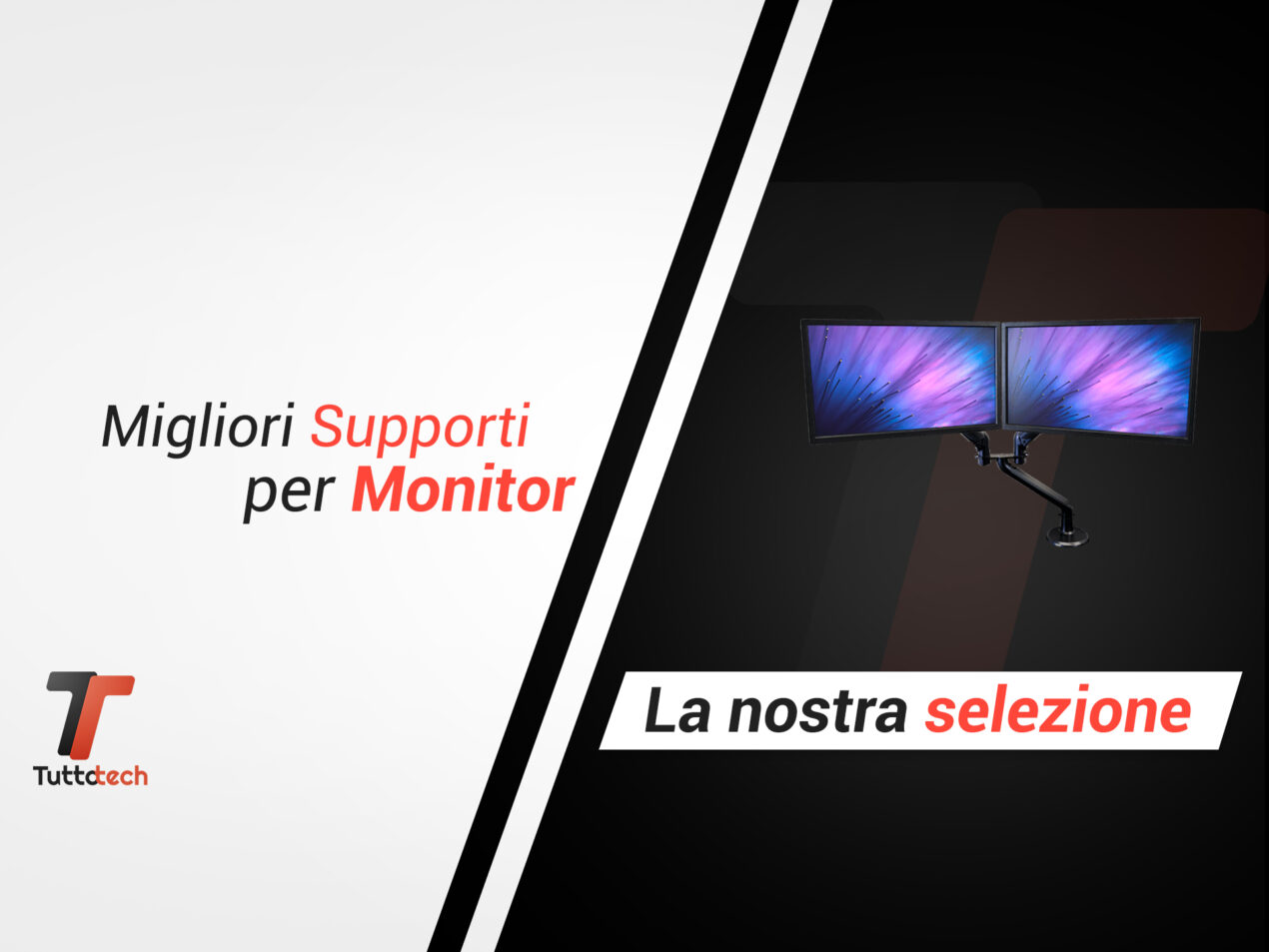 Migliori supporti per monitor: la nostra selezione di Dicembre 2025