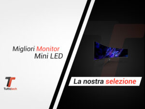 Migliori Monitor Mini LED copertina