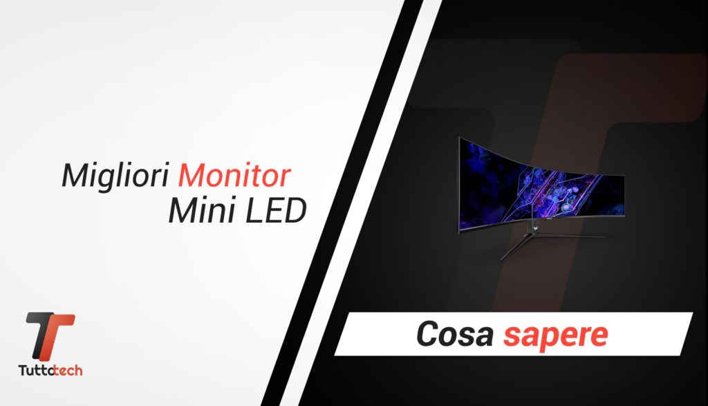 Mini Monitor Performance Migliori monitor Mini LED di Giugno 2026 | TuttoTech.net