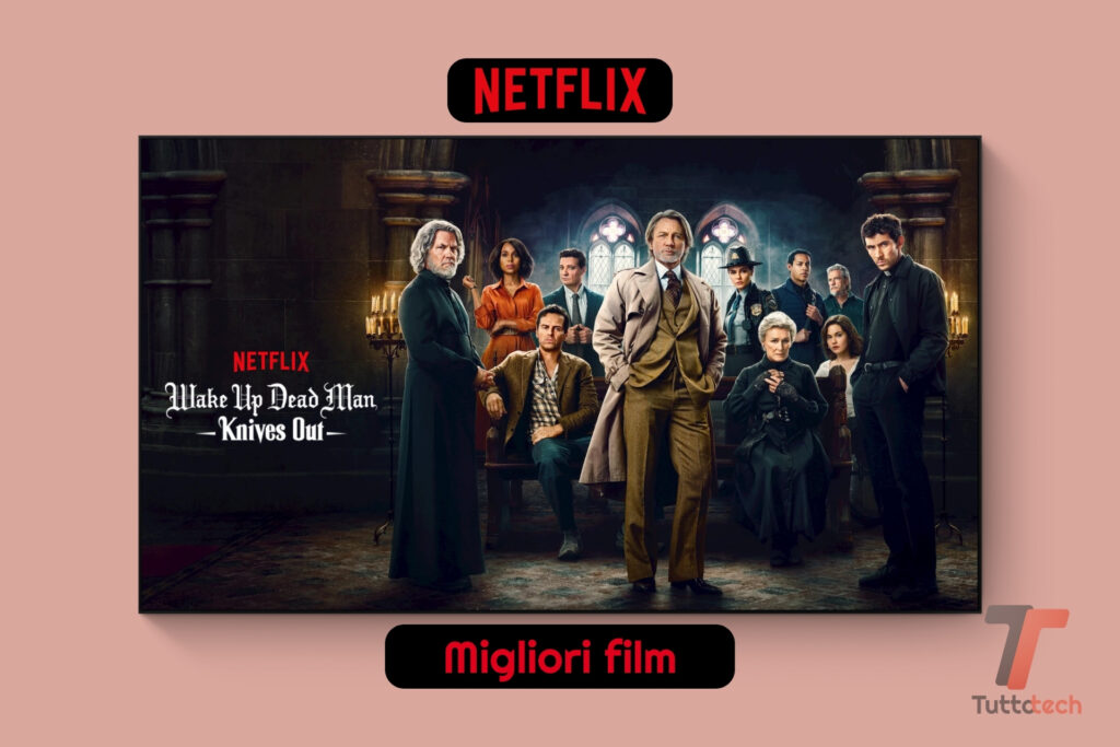 migliori film su Netflix