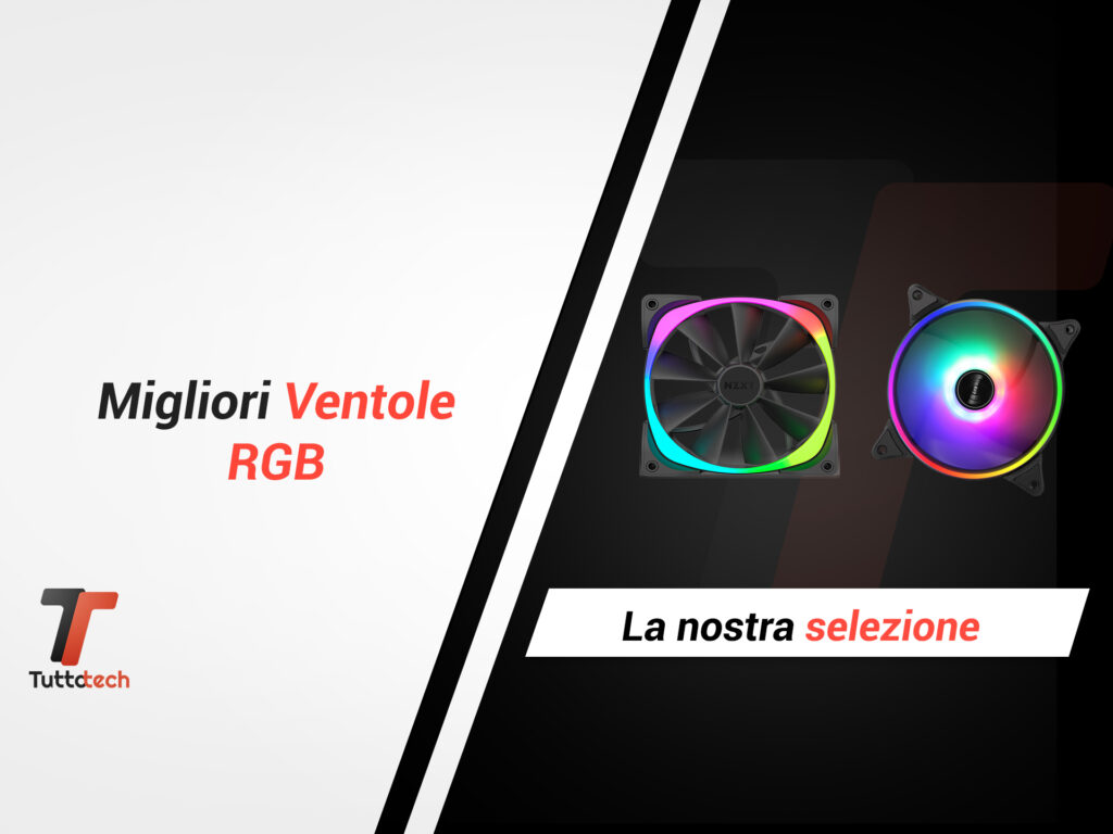 Migliori ventole RGB